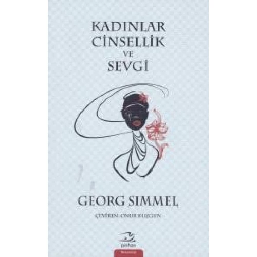 Kadınlar Cinsellik ve Sevgi