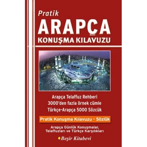 Pratik Arapça Konuşma Kılavuzu