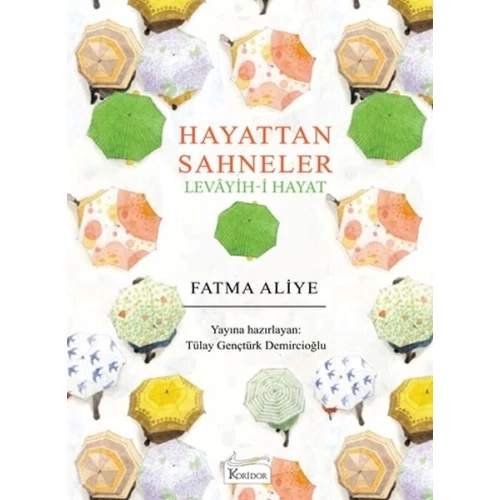 Hayattan Sahneler (Levâyih-i Hayat) (Bez Ciltli)