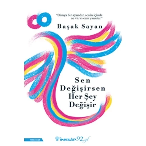 Sen Değişirsen Her Şey Değişir - 1