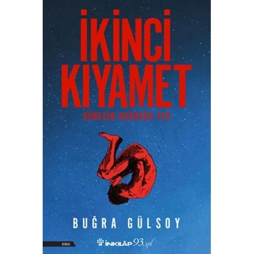 İkinci Kıyamet - Güneşin Doğduğu Yer