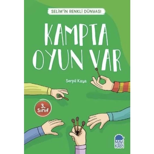 Kampta Oyun Var - Selimin Renkli Dünyası 3. Sınıf