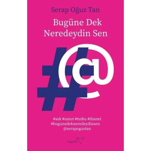 Bugüne Dek Neredeydin Sen