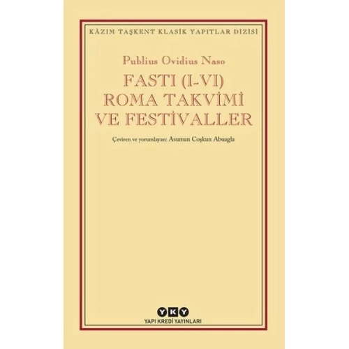 Fasti (I-VI) Roma Takvimi ve Festivaller