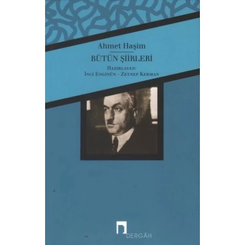 Bütün Şiirleri / Ahmet Haşim