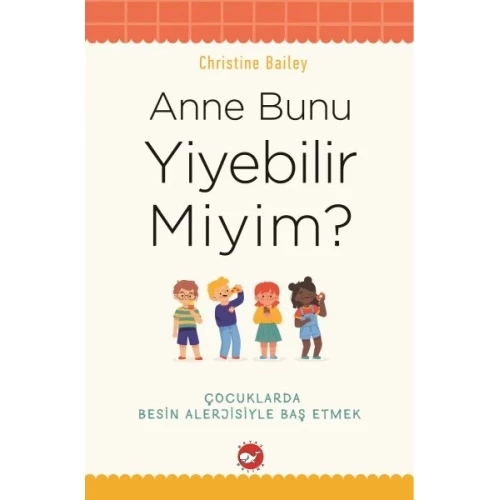 Anne Bunu Yiyebilir Miyim?