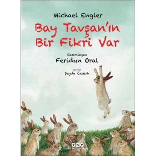 Bay Tavşan’ın Bir Fikri Var