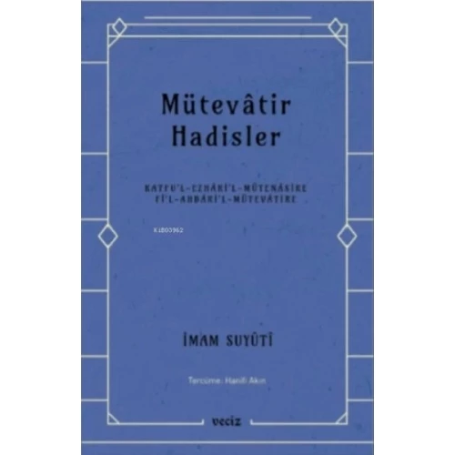 Mütevatir Hadisler