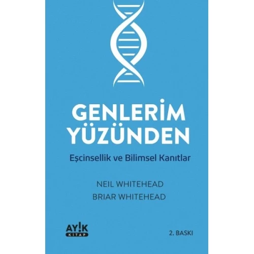 Genlerim Yüzünden