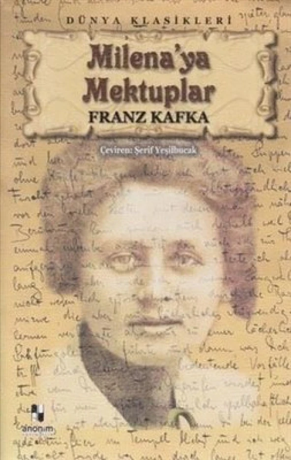 Anonim - Milena ya Mektuplar - Franz Kafka