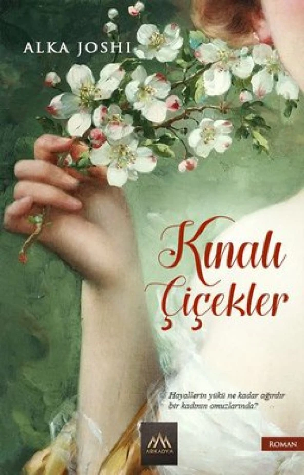 Arkadya - Kınalı Çiçekler - Alka Joshi