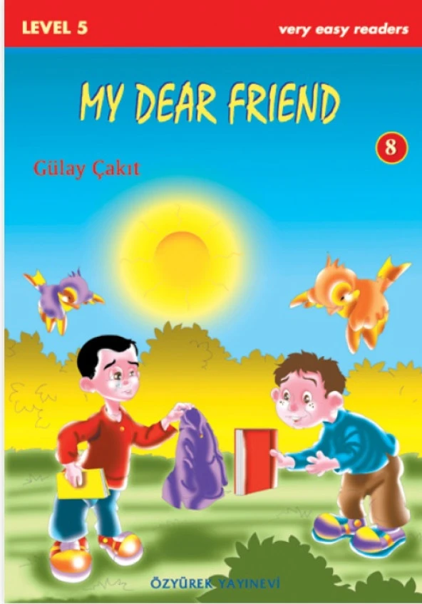 My Dear Friend İngilizce Hikaye Level 5
