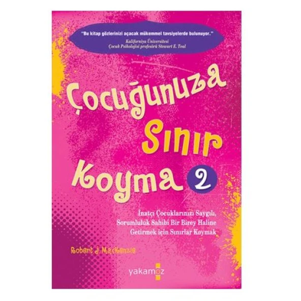Yakamoz - Çocuğunuza Sınır Koyma 2 Robert J.mackenzie