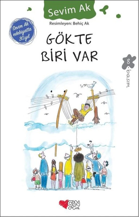 Can - Gökte Biri Var - Sevim Ak