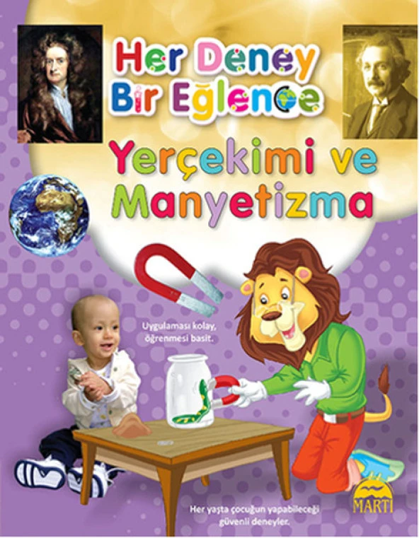 Martı - Her Deney Bir Eğlence Yer Çekimi Ve Manyetizma