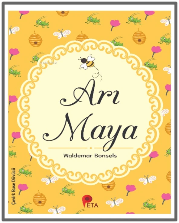 Peta - Arı Maya Waldemar Bonsels