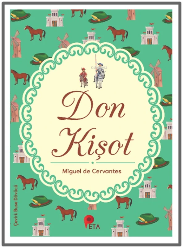 Peta - Don Kişot Miguel De Cervantes