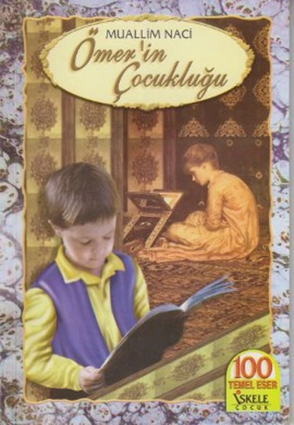 İskele - Ömer in Çocukluğu - Muallim Naci