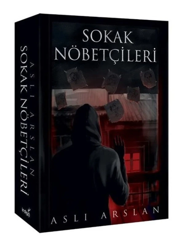 İndigo - Sokak Nöbetçileri Aslı Arslan