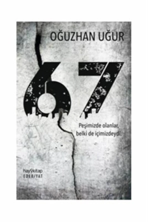 Hayy - 67 Peşimizde Olanlar Belki De İçimizdeydi ürün görseli