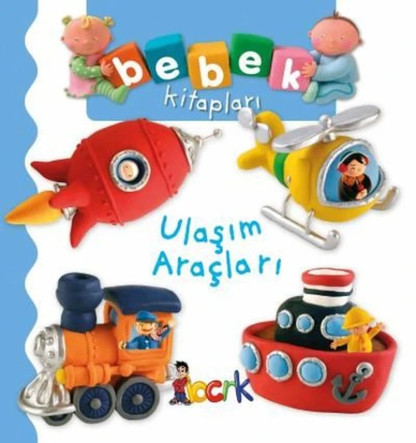 Bıcırık - Bebek Kitapları Ulaşım Araçları