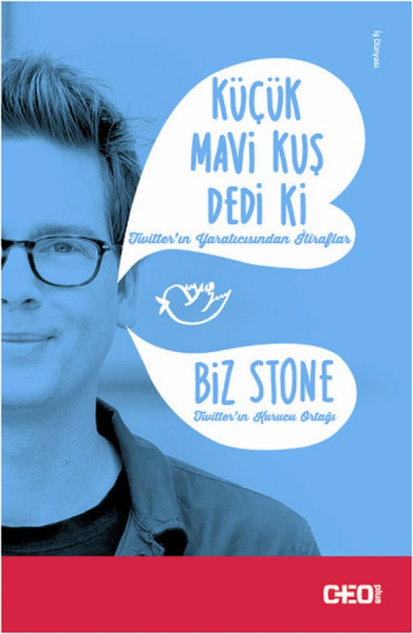 Ceo Plus - Küçük Mavi Kuş Dedi Ki Biz Stone