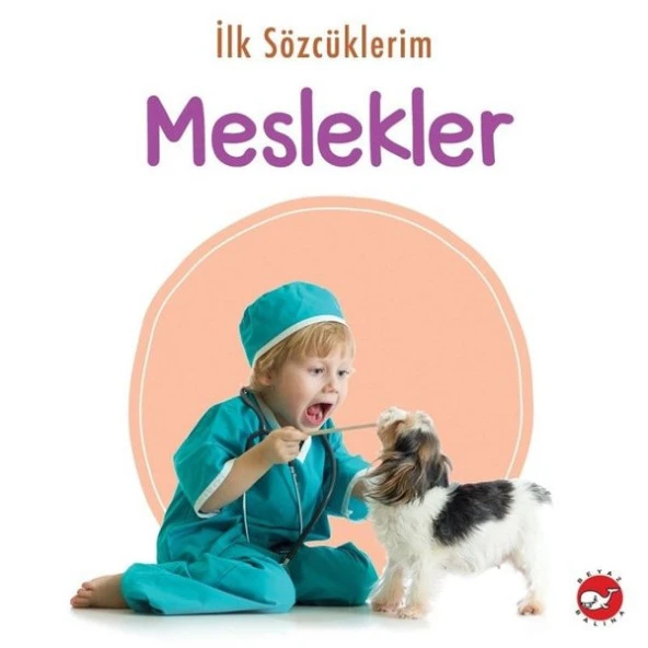 Beyaz Balina - İlk Sözcüklerim Meslekler