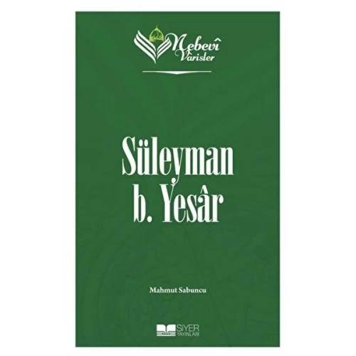 Süleyman B. Yesar - Nebevi Varisler 12