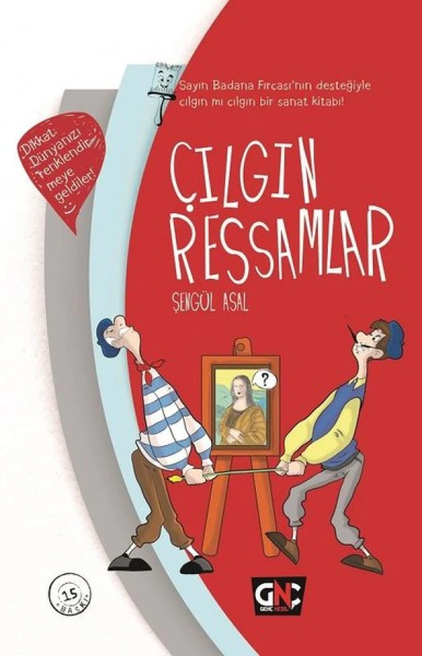 Genç Nesil - Çılgın Ressamlar - Yusuf Asal - 1