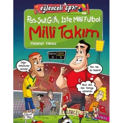 Pas Şut Gol İşte Milli Futbol - Milli Takım