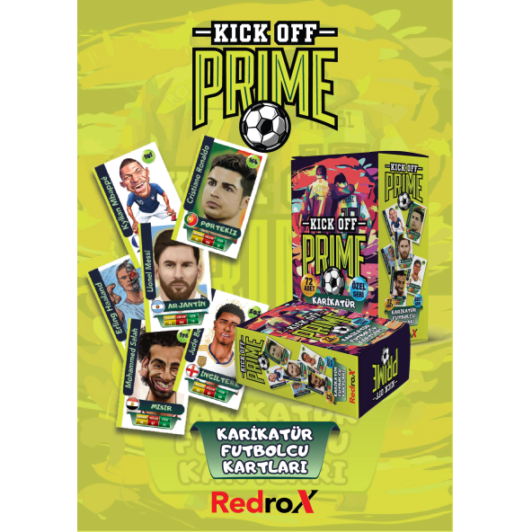 KİCK OFF PRİME KARİKATÜR FUTBOLCU KARTLARI 72 ADET ÖZEL KUTU ÖZEL SERİ