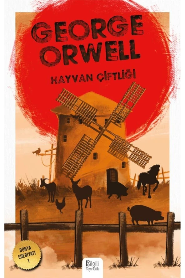 Bilgili Yayınları Hayvan Çiftliği George Orwell