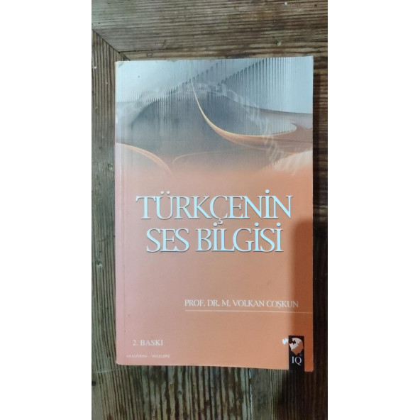 Türkçenin Ses Bilgisi --- Prof.Dr.M. Volkan Coşkun  (2.el)