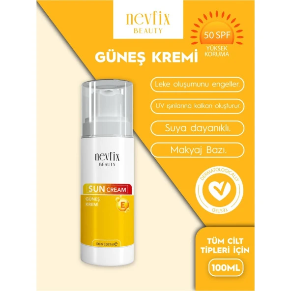 Nevfix Beauty 50 Spf (Faktör) 100 ml Güneş Kremi