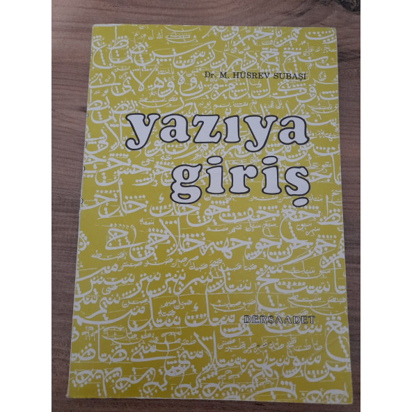 Yazıya Giriş (İKİNİ EL ÜRÜN)