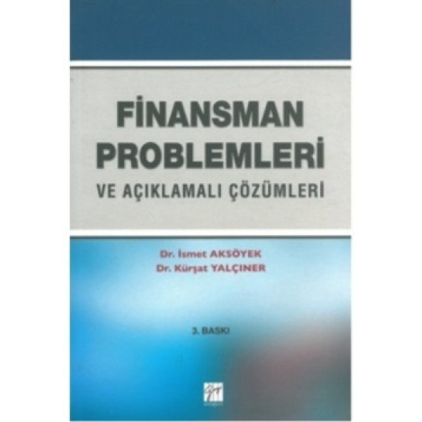 Finansman Problemleri ismet Aksöyek