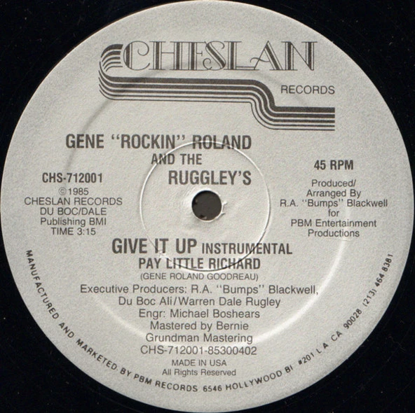 Gene "Rockin" Roland* And The Ruggley's* – Give It Up (Pay Little Richard) Soul Vinly plak alithestereo