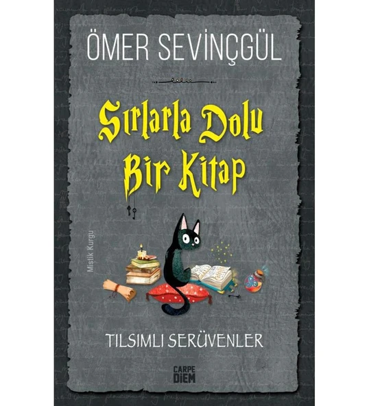 SIRLARLA DOLU BİR KİTAP ÖMER SEVİNÇGÜL  CARPE DİEM