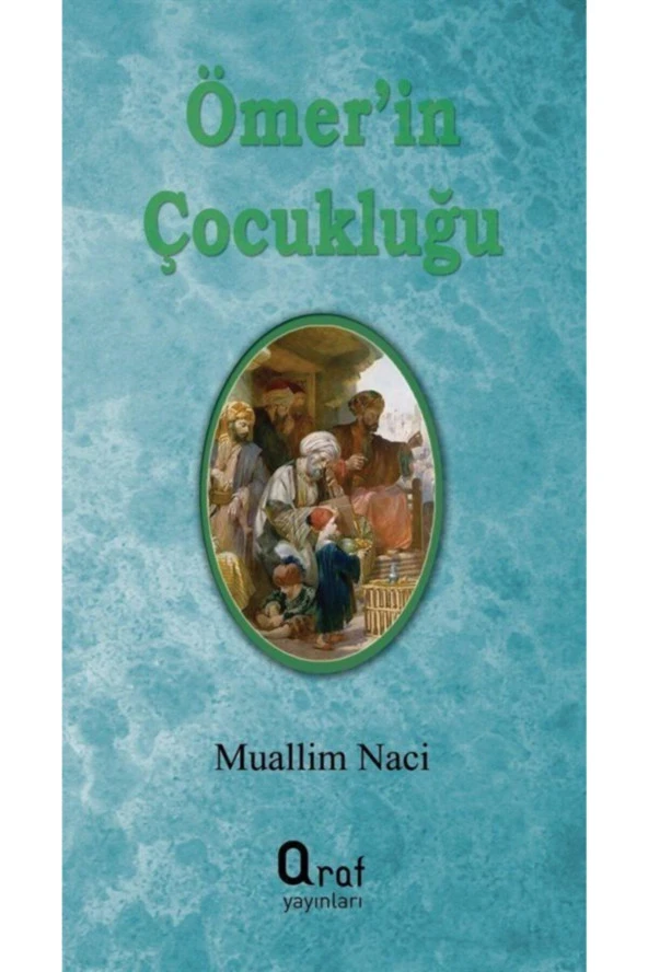 Ömerin Çocukluğu