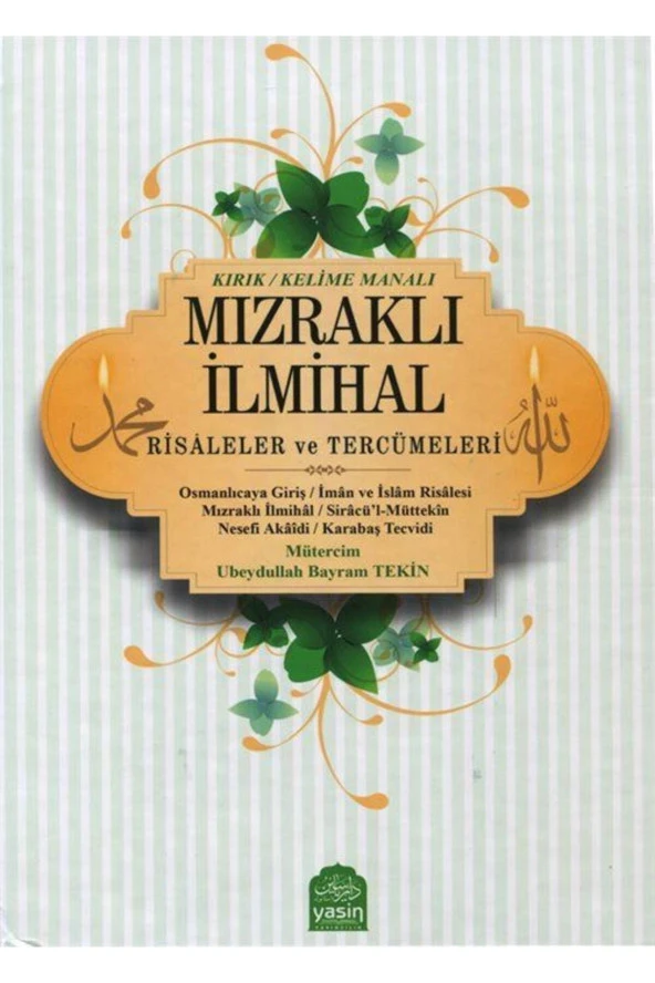 Mızraklı Ilmihal Kelime (kırık) Manalı Risaleler Ve Tercümeleri Renkli Baskı ürün görseli