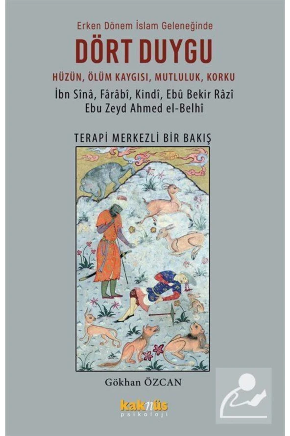 Erken Dönem Islam Geleneğinde Dört Duygu & Hüzün, Ölüm Kaygısı, Mutluluk, Korku Terapi Merk ürün görseli
