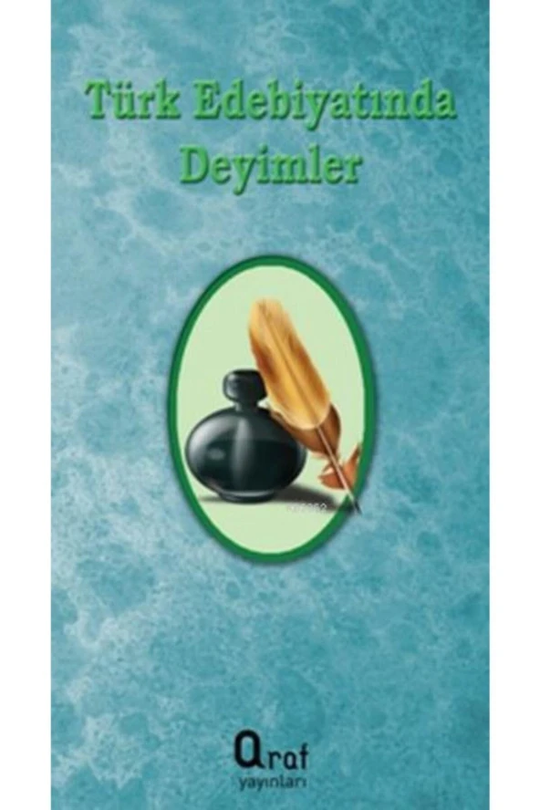 Türk Edebiyatında Deyimler / Kolektif / / 7786056740703