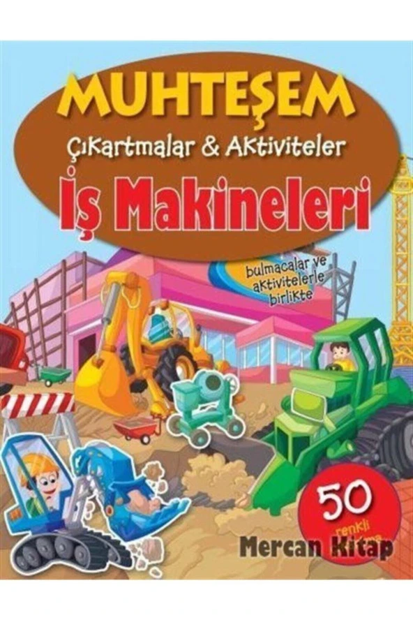 Iş Makineleri / Muhteşem Çıkartmalar - Aktiviteler