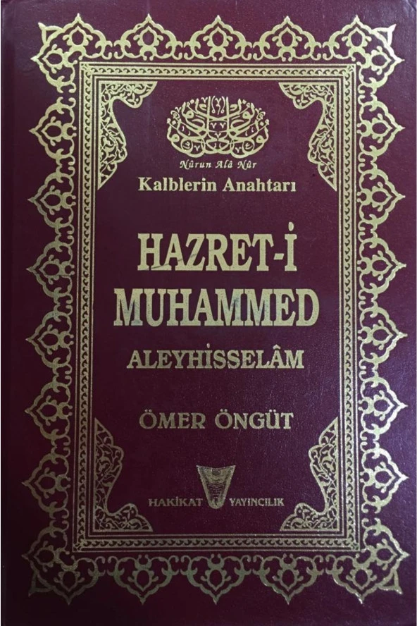 Kalblerin Anahtarı Hazret-i Muhammed Aleyhisselam Ömer Öngüt - 1