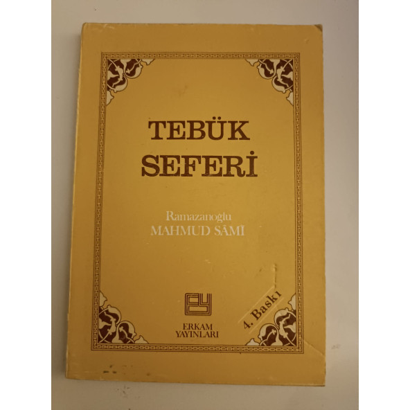 TEBÜK SEFERİ (İKİNCİ EL)