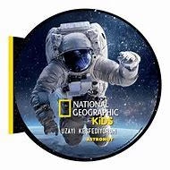 National Geographic Kids- Uzayı Keşfediyorum  ASTRONOT