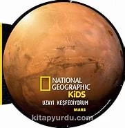 National Geographic Kids- Uzayı Keşfediyorum-MARS