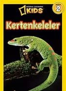 National Geographic Kids - Kertenkeleler