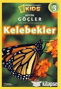 National Geographic Kids Büyük Göçler Kelebekler