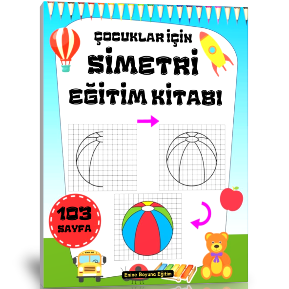 Çocuklar İçin Simetri Eğitim Kitabı (Simetri Öğreten Kitap)